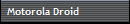 Motorola Droid