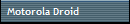 Motorola Droid