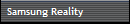 Samsung Reality